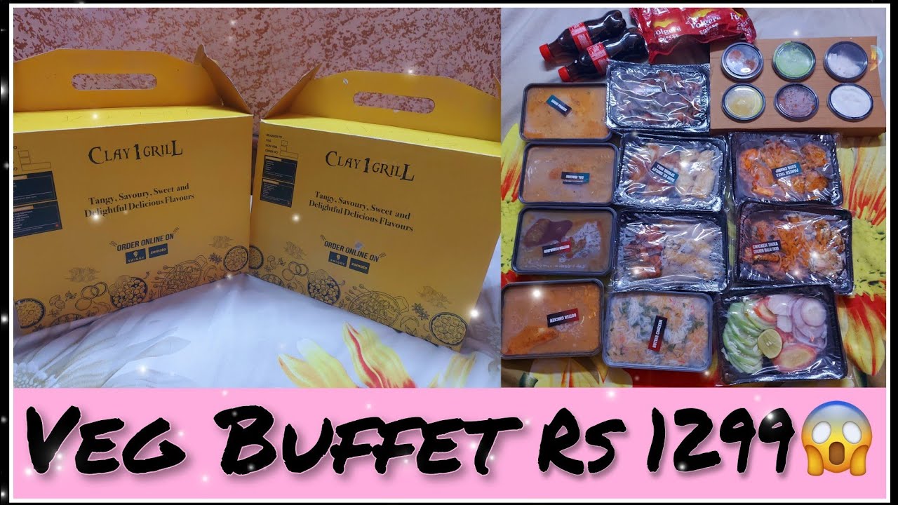 Veg Buffet at Rs 1299 🤩 Clay 1 Grill At Home Creations with