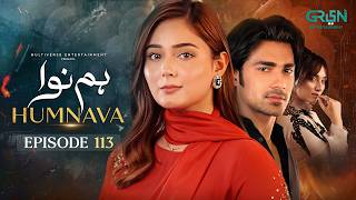 Humnava Episode 113 (Subtitles) 24th April 2026 | Sumaiya Bukhsh - Hunain Shahid - Mahnoor Pervaiz screenshot 5