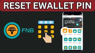 How To Reset FNB Ewallet Pin