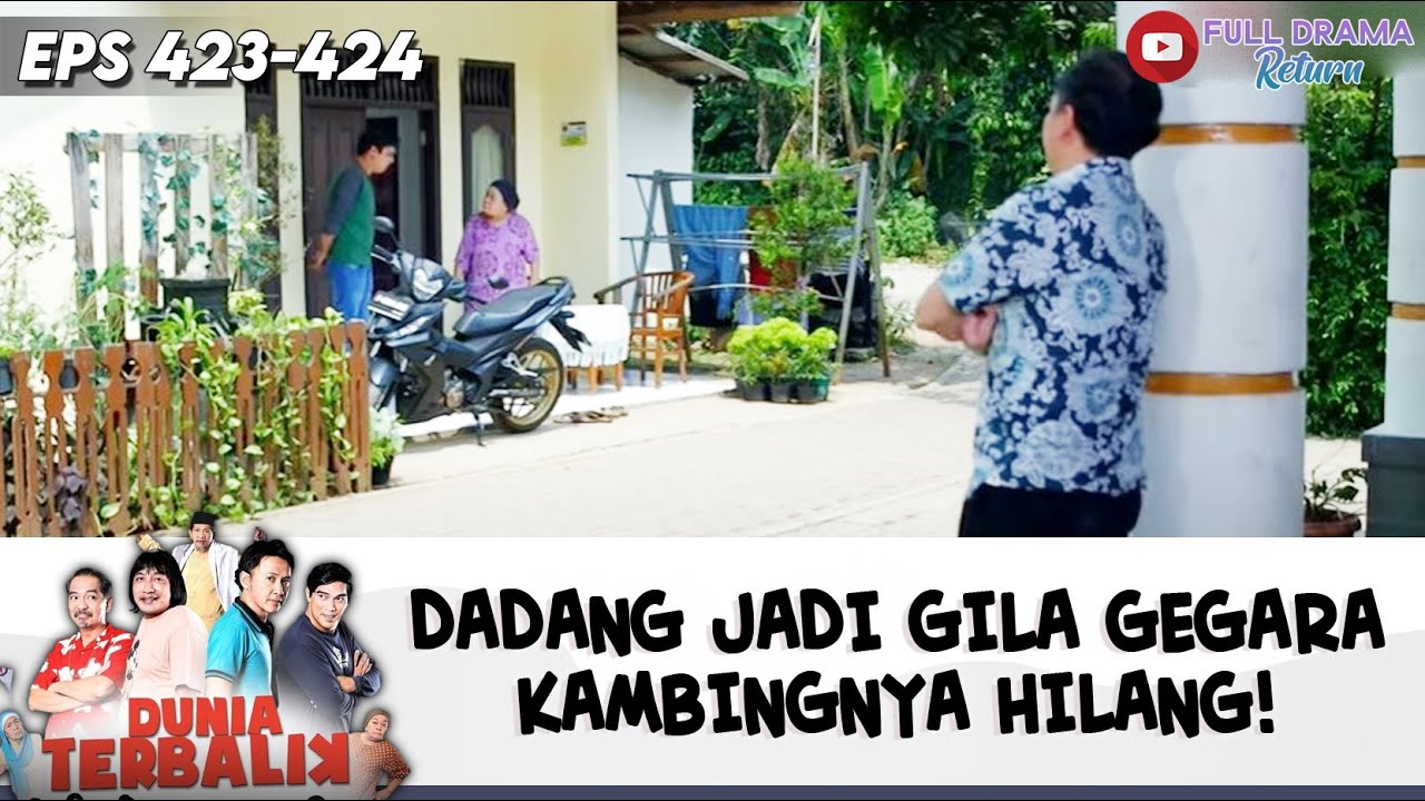 DADANG JADI GILA GEGARA KAMBINGNYA HILANG! | DUNIA TERBALIK | EPS 413-414 (3/10)