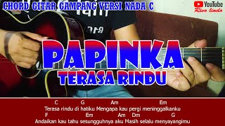 Papinka - Terasa Rindu (TUTORIAL CHORD MUDAH VERSI NADA C)