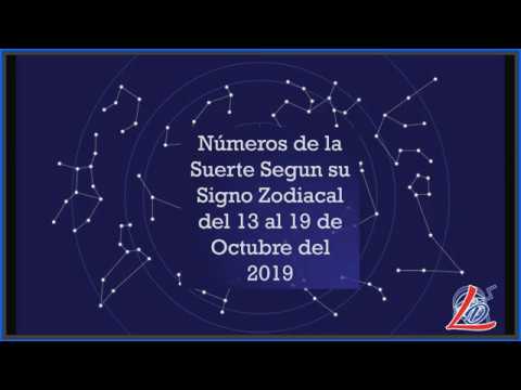 Predicción Zodiacal del 13 al 19 de Octubre del 2019 (Números de la suerte, Zodiaco de la Suerte) loteka de las 7
