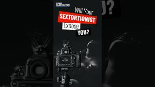 Will Your Sextortionist Expose You? #shorts #sextortion #blackmail #onlinethreats #cybersecurity