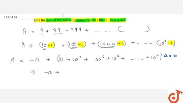 Find the sum of the following series:  ltmath gt  ltmrow gt  ltmn gt9 lt/mn gt ltmo gt+ lt/mo