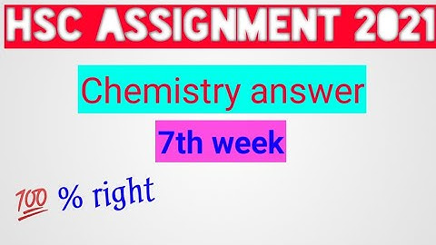 HSC assignment 2021 chemistry answer 7th week