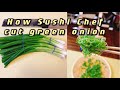 Cut green onion for sushi 