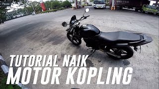 Belajar Motor Kopling Untuk Pemula Pake VERZA 150