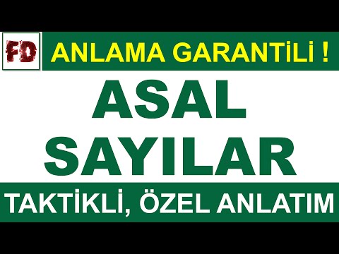 ASAL SAYILAR KONU ANLATIMI [ TAKTİKLİ, ÖZEL ANLATIM ] ( ANLAMA GARANTİLİ )