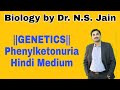 Phenylketonuria (Human Genetics) Hindi Medium