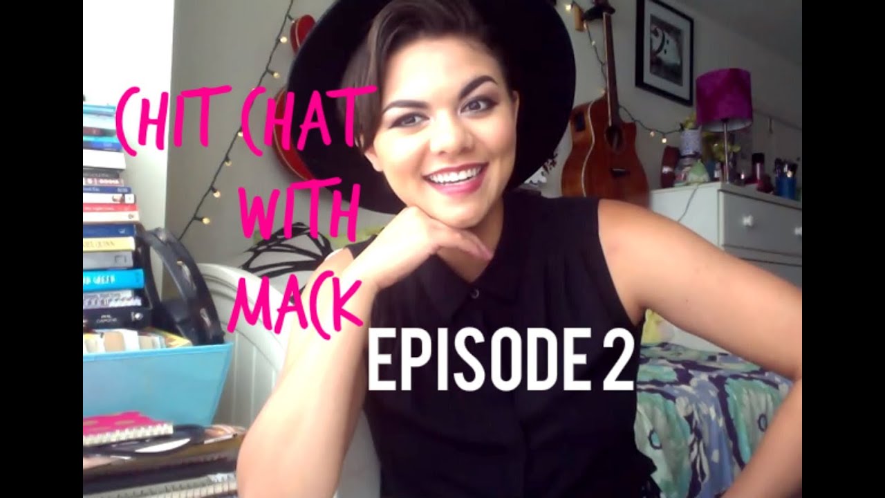 CHIT CHAT WITH MACK EPISODE 2: ANNOUNCEMENT TIME! CHIT CHAT WITH MACK EPISODE 2: ANNOUNCEMENT TIME!