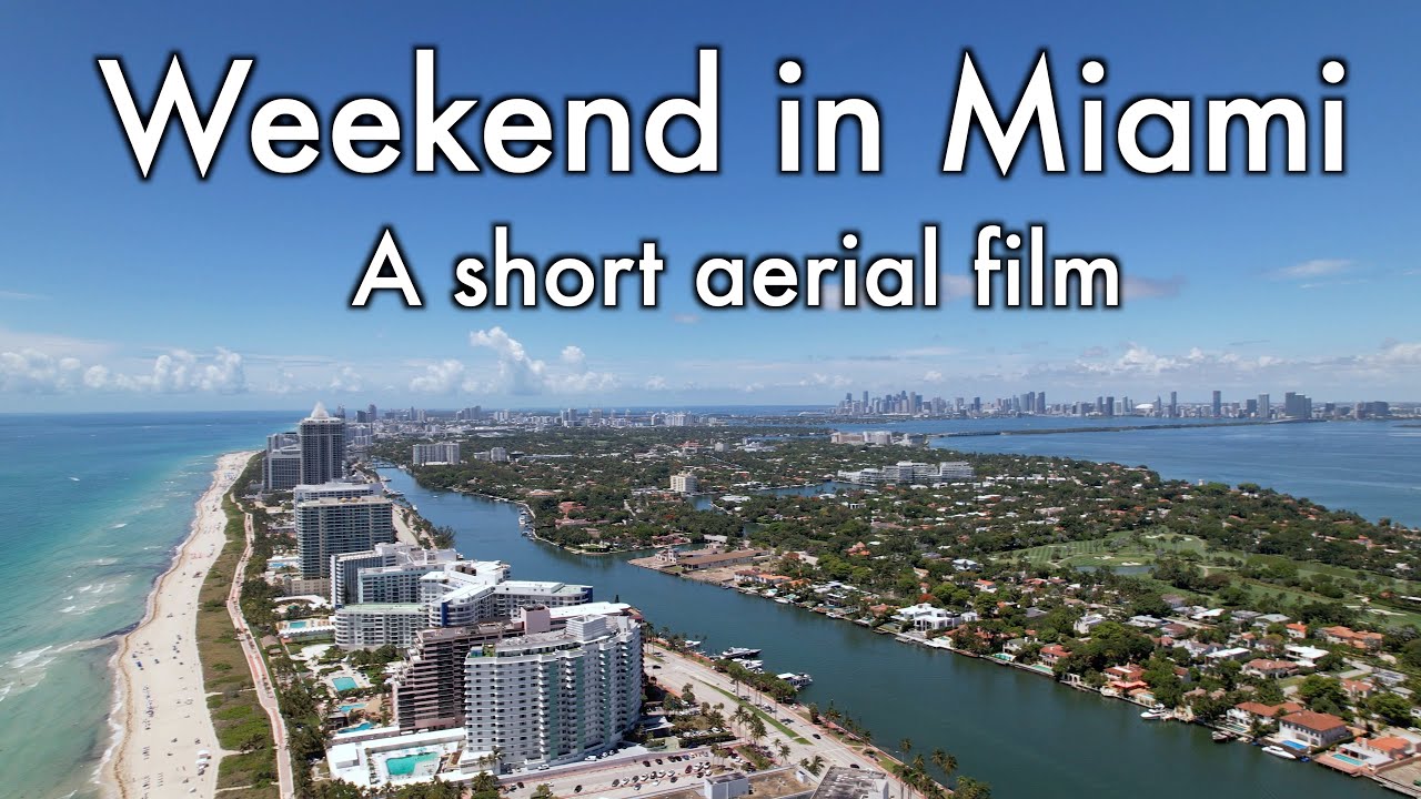 MIAMI weekend | 4K Aerial DJI drone Cinematic Short Film