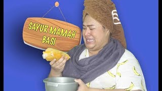 SAYUR MAMAH BASI ! - MAMAH ABIEL PARODY