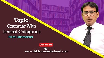 Grammar with Lexical Categories/ Grammatical Categories