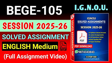 BEGE 105 Solved Assignment 2025-26 English, BEGE 105 Solved Assignment 25-26, BEGE-105 Assignment