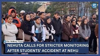 Nehuta Calls For Stricter Monitoring After Students Accident At Nehu