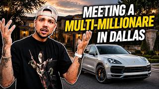 Meeting A Multi Millionaire In Dallas