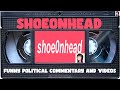 Who is ShoeOnHead?