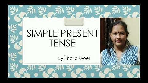 Simple Present Tense | Part 2 | Class 4 | Exercises 1-3 | Explained by Shaila Goel