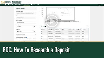 Remote Deposit Capture: How to  Research a Deposit