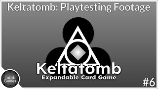 Keltatomb: Old Playtesting Sessions - Part 6 (Archived Footage) Wealth