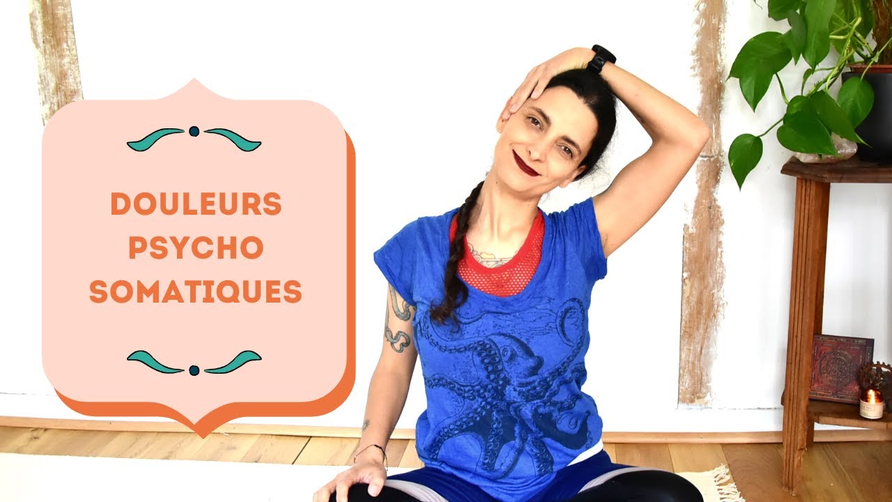 Yoga pour Douleurs Psychosomatiques - Yoga Fire By Jo