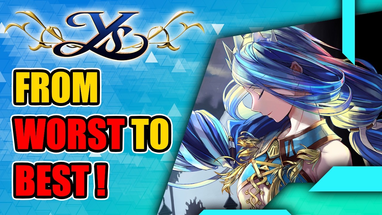 Все 14 игр Ys, отсортированные от худших к лучшим