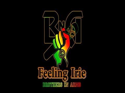 Brothers N Arms - Feeling Irie