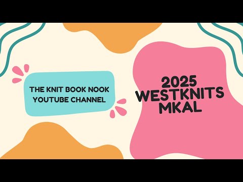 Westknits 2025 MKAL