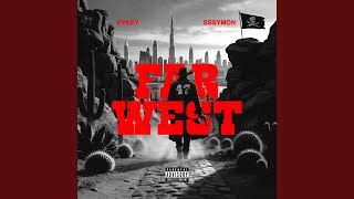 FAR WEST