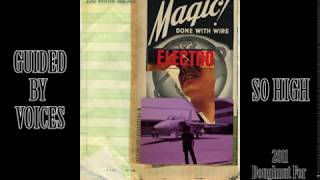 Guided By Voices - So High Pcb Collage Video