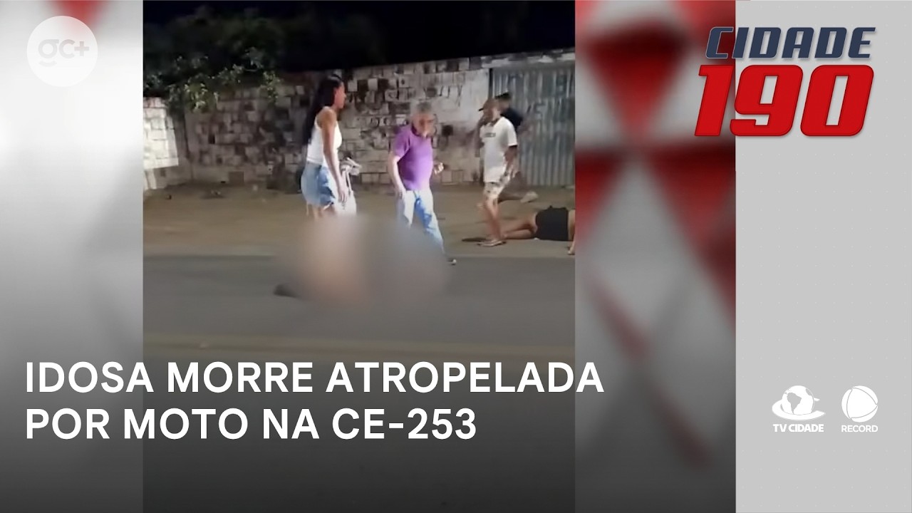 Idosa morre atropelada por moto na CE 253; piloto teve ferimentos e foi socorrido | Cidade 190