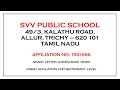 Svv public school    allur trichy    affiliation no 1931566    grant letter compliance