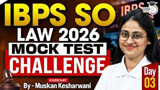 IBPS SO Law 2026| Mock Practice Test| Day 3| Muskan mam