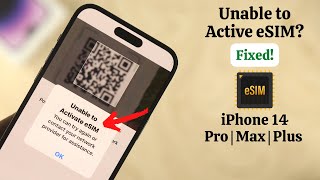 Unable to Activate e-SIM on iPhone! Here Is the Fix!