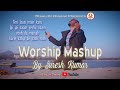 Hindi worship mashup song  suresh k massey  yeshu ke diwane  latest christian song