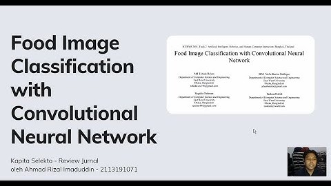 Food Image Classification With Convolutional Neural Network
