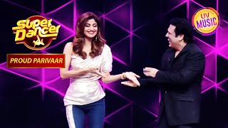 Govinda जी ने Shilpa Shetty से मांगा 'एक Chumma उधार!' | Super Dancer | Proud Parivaar