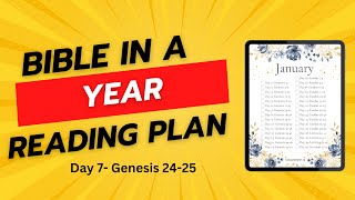 Bible in A Year Reading Plan: Day 7 - Genesis 24-25- Isaac and Rebekah Bible Story