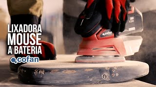 Lixadora Mouse 20 V Sem Fios Cofan – Potência, Precisão e Acabamento Profissional 💪 para Bricolage