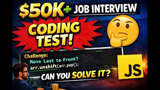 This is the EXACT $50K+ Interview Test Companies Give!”| JavaScript Challenge for Developers