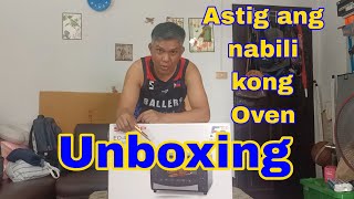 Unboxing (Astig ang nabili kong oven)