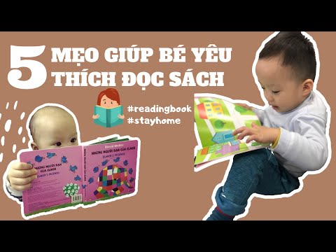 5 BÍ QUYẾT đọc sách cho bé (Phần 1) | Cách tạo thói quen đọc sách cho trẻ từ nhỏ