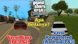 4 Perbedaan Antara GTA SA Versi Biasa (PC/PS2) dan Versi Remastered (Android/Xbox/PS3/PS4)