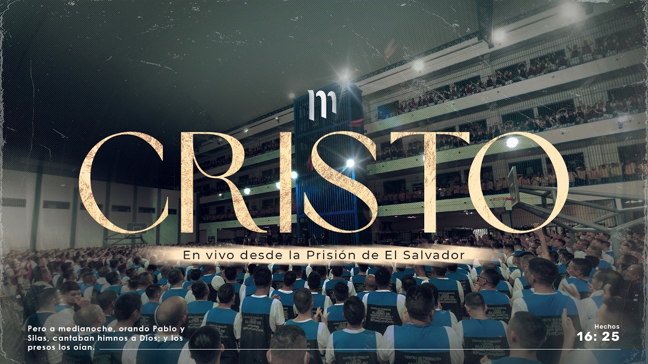 CRISTO En Vivo desde la Prisión de El Salvador - Miel San Marcos