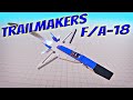 Trailmakers F/A-18 Hornet