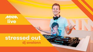 MNM Stressed Out: DJ Avalonn