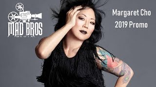 Details Mad Bros Media : Margaret Cho Promo News