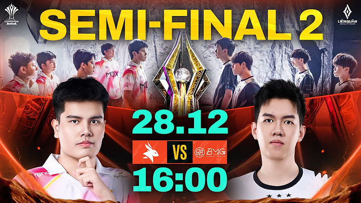 EA VS BMG: ĐẠI CHIẾN GÃ KHỔNG LỒ | TÂM ĐIỂM BÁN KẾT 2 - AIC 2024