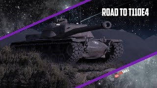 Road to T110E4 (FUG ASS edition)