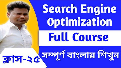 SEO Bangla Tutorial For Beginners ||Class-25|| Search Engine Optimization Full Course 2021